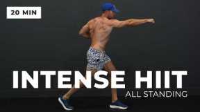 20 Min INTENSE HIIT WORKOUT - ALL STANDING - Full Body, No Equipment & No Repeats