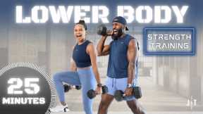 25 Minute Lower Body Workout [Strength Training]