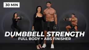 30 Minute Dumbbell Strength — Full Body + Abs Finisher