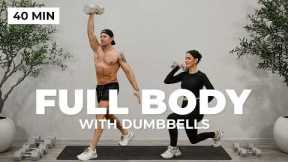 40 Min Full Body Strength Workout (Dumbbells at Home)