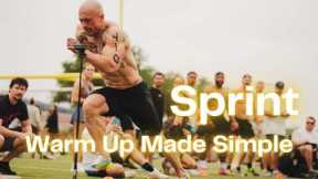 Sprint Warm Up Made Simple