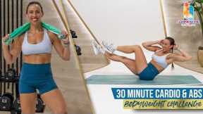 30 Minute Cardio and Abs HIIT Challenge | NO EQUIPMENT NEEDED!