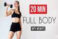 20 MIN FULL BODY STRENGTH &