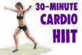 30-Minute No-Equipment Cardio + HIIT