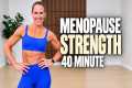 40 Min Menopause Strength Workout |
