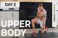 Day 2: 40 Min COMPLETE UPPER BODY