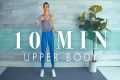 10 Minute Upper Body Workout //