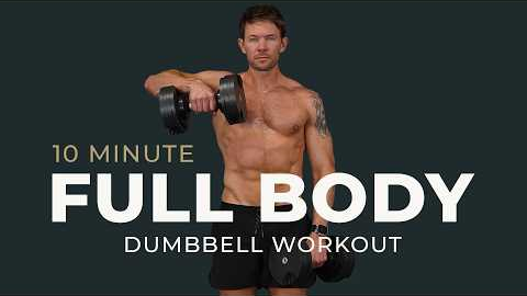 10 Min Full Body Dumbbell Workout | Works Your Entire Body
